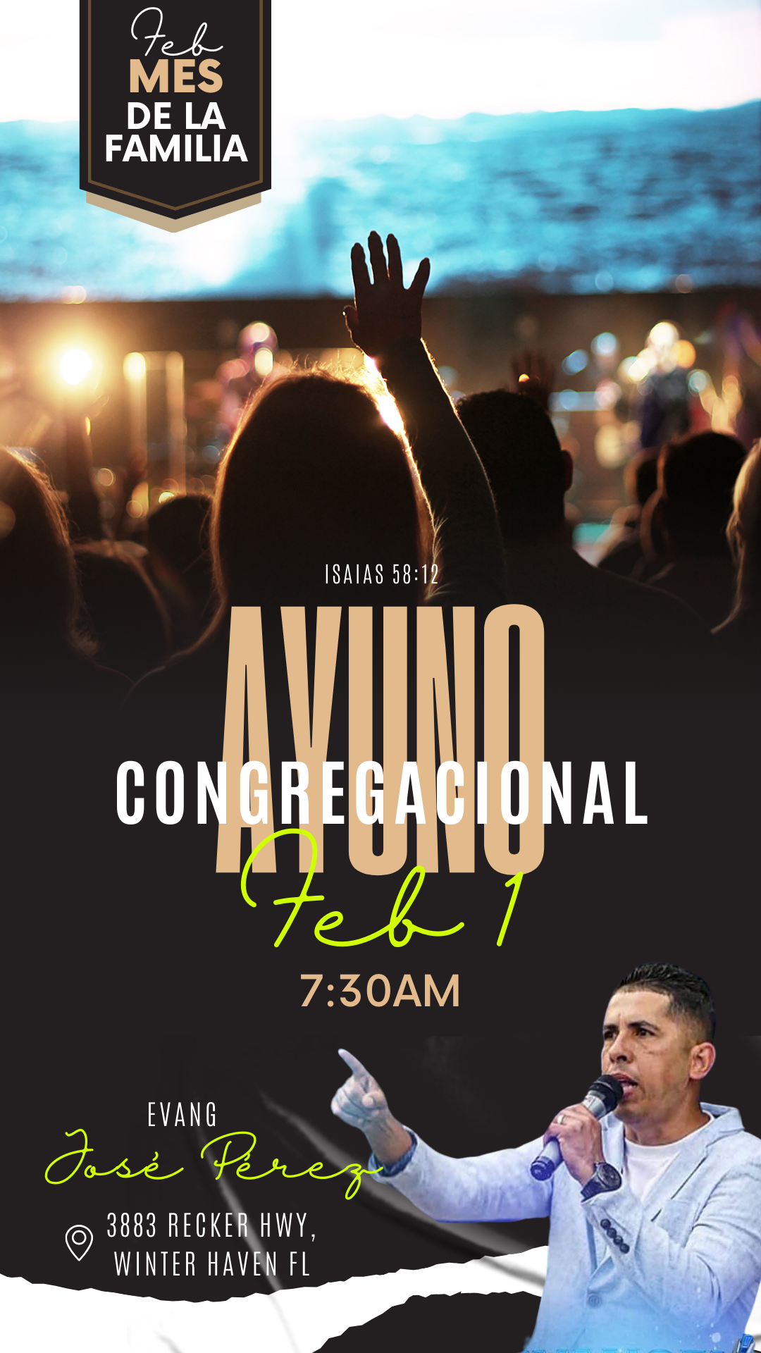 Ayuno congregacional por la familia desde las 7:30AM en el 3883 Recker Hwy, Winter Haven Fl 33880